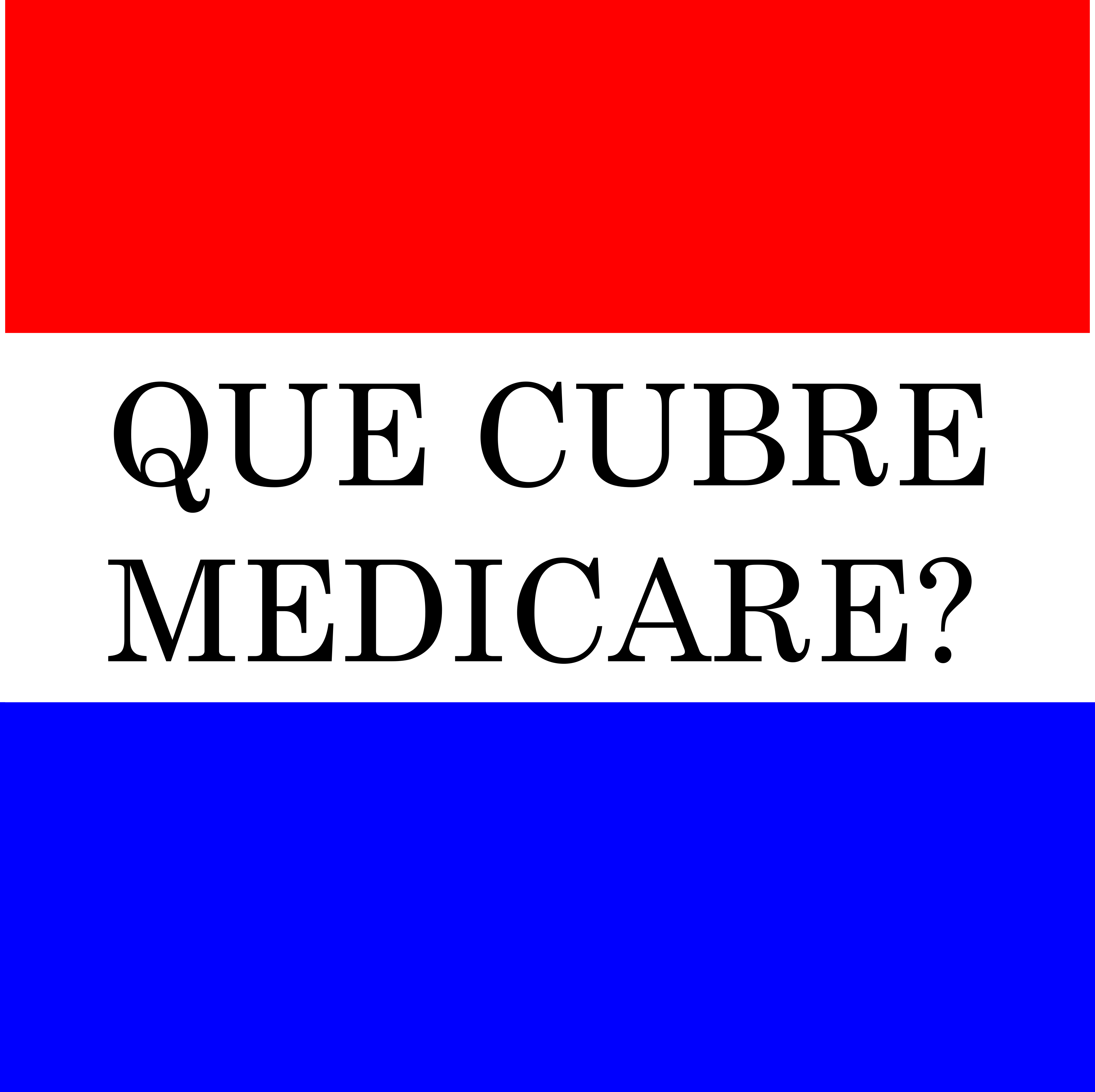 Que cubre Medicare?