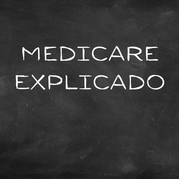 Medicare Explicado